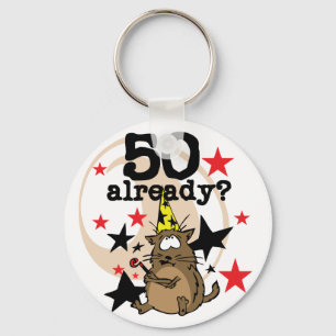 50 Already Birthday Key Ring