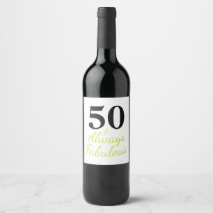 50 & Always Fabulous Wine Label