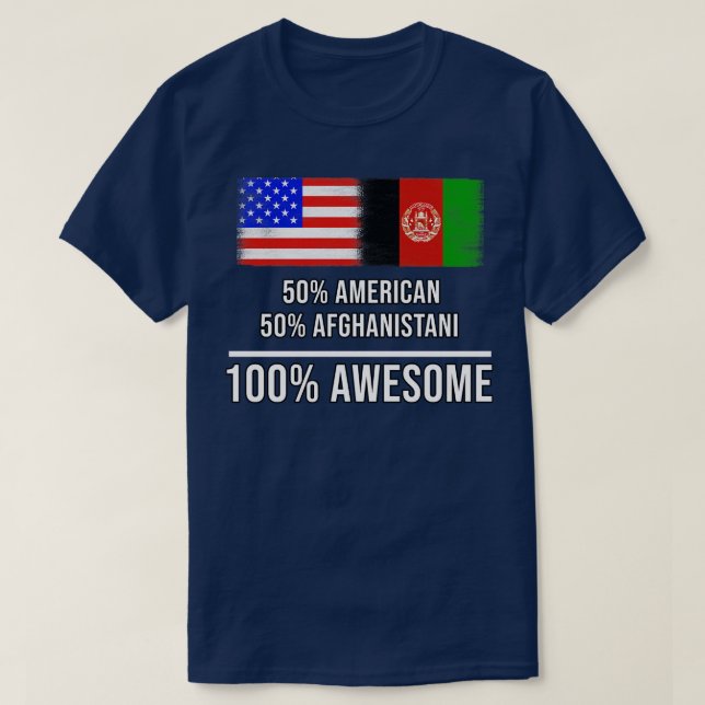 50 American 50 Afghanistani 100 Awesome Gift for A T-Shirt (Design Front)