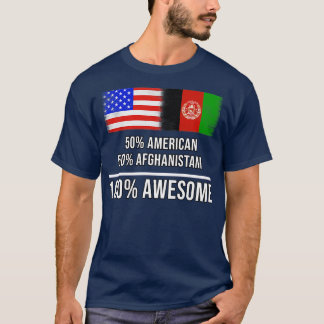 50 American 50 Afghanistani 100 Awesome Gift for A T-Shirt
