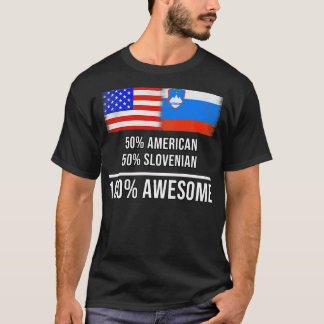 50 American 50 Slovenian 100 Awesome Gift for Slov T-Shirt