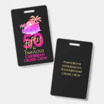 50 and Fabulous 50th Birthday Custom Cruise Crew ID Badge<br><div class="desc">Bold 50 and Fabulous 50th birthday matching CRUISE CREW badge for each member of your party. Designed with gold and pink typography against a black background. Ideal for glam fiftieth cruise celebrations. Add your destination or other text at the bottom,  and further details on the reverse.</div>
