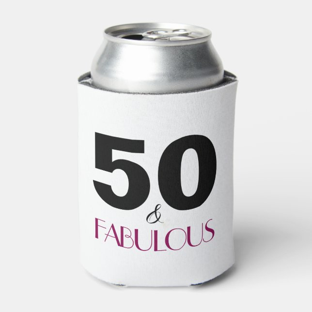 50 and Fabulous 50th Birthday Gift Can Cooler (Can Front)