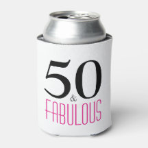 50 and Fabulous 50th Birthday Gift Can Cooler