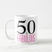 50 and Fabulous 50th Birthday Gift Mug