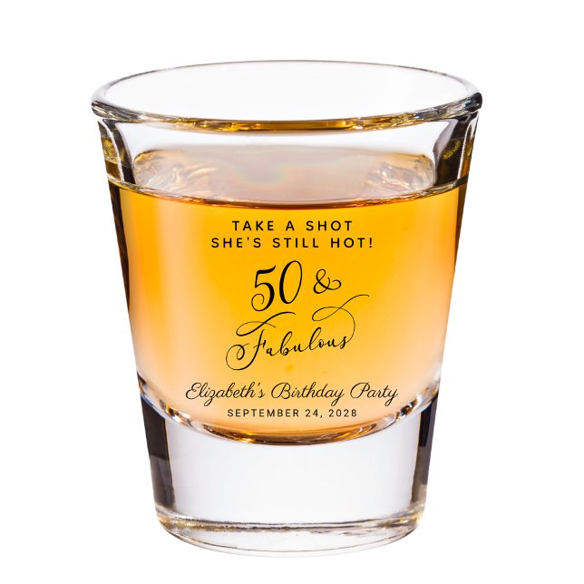 50 and Fabulous 50th Birthday Party Favour Shot Glass (50 & Fabulous: Toast to a Life Well Celebrated!)