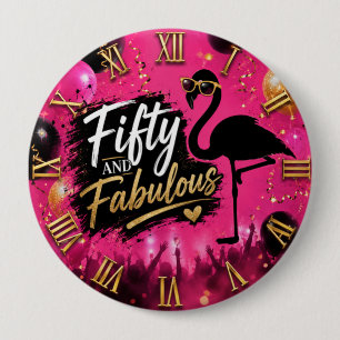 50 and fabulous,  50th birthday pink flamingo 10 cm round badge