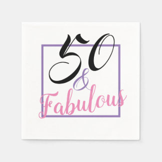 50 And Fabulous 50th Birthday Pink Purple Napkins