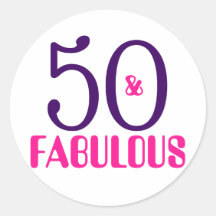 50 And Fabulous | 50th Birthday Sticker