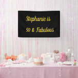 50 And Fabulous Birthday Black Gold Golden Custom Banner<br><div class="desc">Designed for the 50 and fabulous birthday with solid black background! Personalise by editing the text template for name as you want. You may also change the background colour or font colour as you wish.</div>