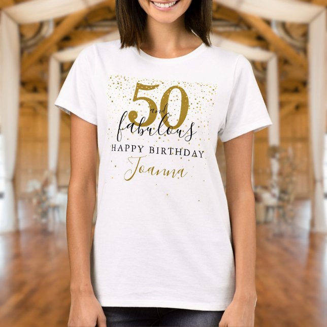 50 and Fabulous Birthday Elegant Gold and Black T-Shirt (50 and Fabulous Birthday Elegant Gold and Black T-Shirt)