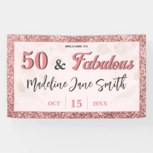 50 and Fabulous Birthday Elegant Rose Pink Glitter Banner