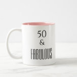 50 and Fabulous Birthday Funny Quote Black  Text Two-Tone Coffee Mug<br><div class="desc">Celebrate 50th birthday pink design mug with 50 and fabulous in black text.  To view more products click the store link.</div>