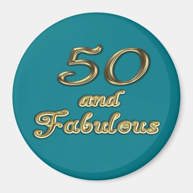 50 and Fabulous Birthday Gold Typography 50th Age Magnet (Front)
