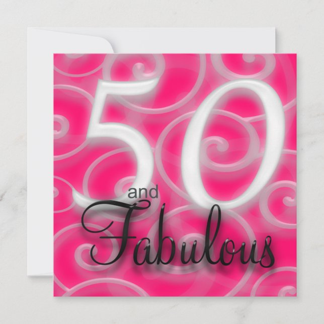 50 and fabulous Birthday Invitation (Front)