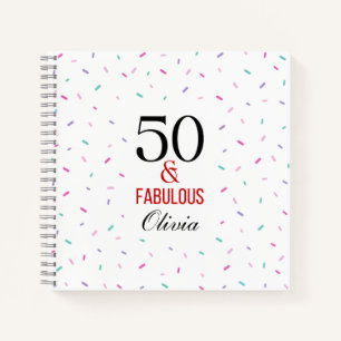50 and Fabulous Birthday Party Colourful Confetti Notebook