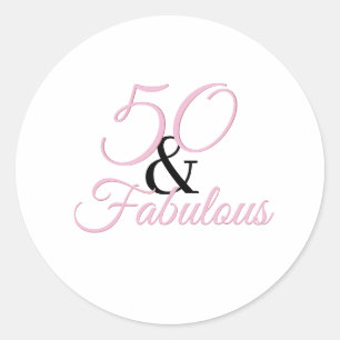 50 and fabulous Birthday Pink Party Classic Round Sticker