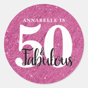 50 and Fabulous Birthday Pink Sparkle Glitter Classic Round Sticker