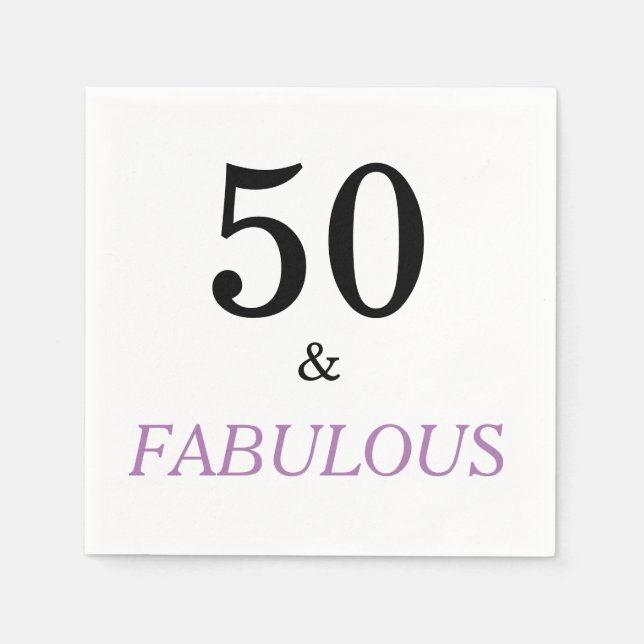 50 and Fabulous Birthday  Quote Black Purple Text Napkin (Front)