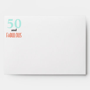 50 and fabulous birthday return address printed envelope