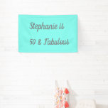 50 And Fabulous Birthday Teal Blue Grey Cute Banner<br><div class="desc">Designed for the 50 and fabulous birthday with solid teal blue colour background! Personalise by editing the text template for name as you want. You may also change the background colour or font colour as you wish.</div>