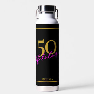 50 and Fabulous Black Gold Pink Water Bottle