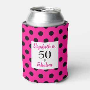 50 and Fabulous Bold Pink with Black Polka Dots Can Cooler