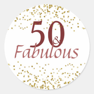 50 and Fabulous Burgundy and Gold Classic Round Sticker