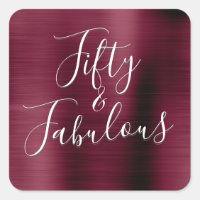 50 and Fabulous Burgundy Cranberry Modern