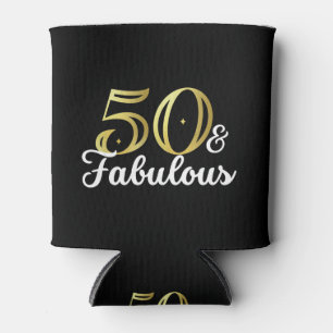 50 And Fabulous  Can Cooler