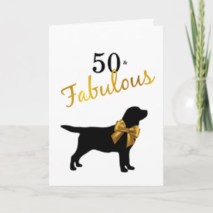 50 and Fabulous - Cute Dog - 50th Birthday Card