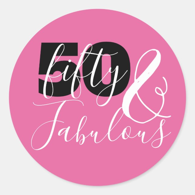 50 And Fabulous Elegant 50th Pink Birthday Party  Classic Round Sticker (Front)