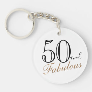 50 and Fabulous Elegant Script Woman 50th Birthday Key Ring