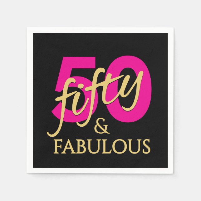 50 and Fabulous Fiftieth Birthday Napkin (Front)