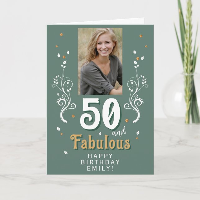50 and Fabulous Foliage 50th Birthday Photo Card (Front)