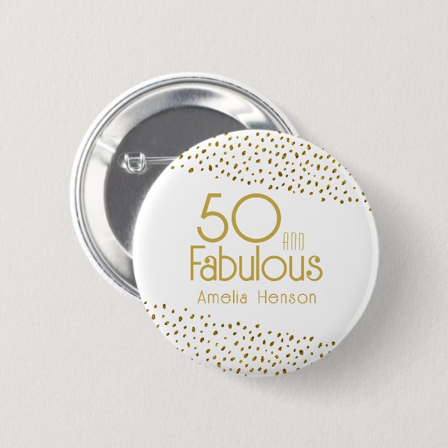 50 and Fabulous Gold Glitter 50th Birthday 6 Cm Round Badge (Front & Back)