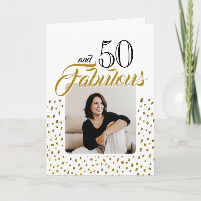 50 and Fabulous Gold Glitter Photo 50th Birthday  Holiday Card (Front)