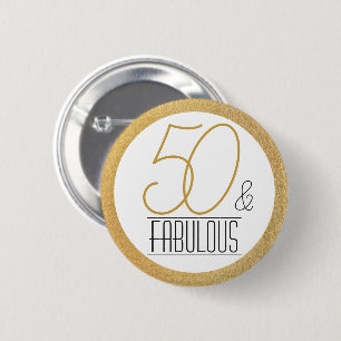 50 and Fabulous Gold Personalised Birthday Party 6 Cm Round Badge