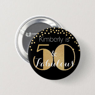 50 and Fabulous Gold Personalised Birthday Party 6 Cm Round Badge