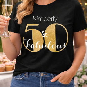 50 and Fabulous Gold Personalised Birthday Party T-Shirt