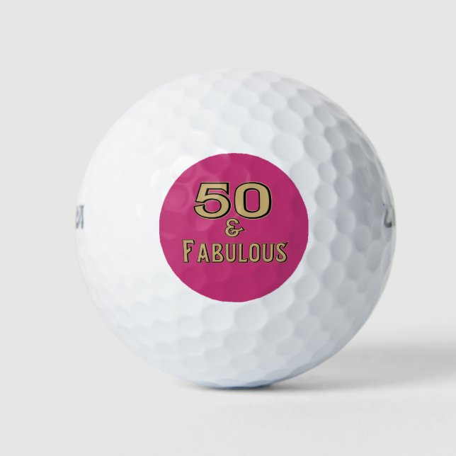50 and Fabulous Golfers Birthday Golf Balls (Front)