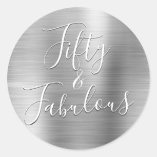 50 and Fabulous Luxury Silver Modern Classic Round Sticker