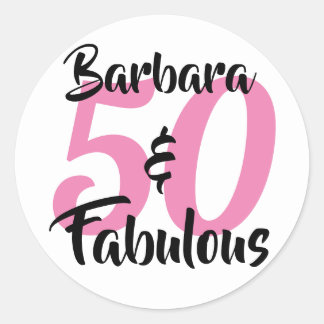 50 and Fabulous Personalised Birthday Party Classic Round Sticker