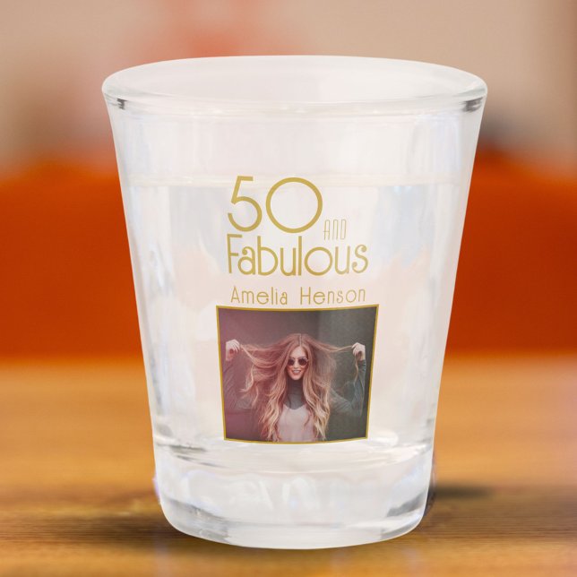 50 and Fabulous Photo 50th Birthday  Shot Glass (Creator Uploaded)