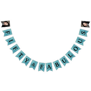 50 and Fabulous Photo Teal Foil Bunting