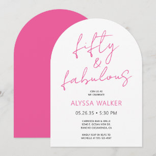 50 and Fabulous Pink Modern Script 50th Birthday Invitation