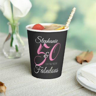 50 and Fabulous Pink Personalised Birthday Party Paper Cups