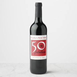 50 and Fabulous Red 50th Birthday Best Wine Label