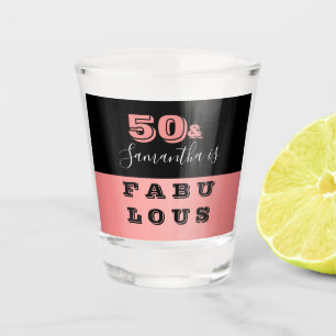 50 and Fabulous Rose Gold 50th Birthday Party Shot Glass