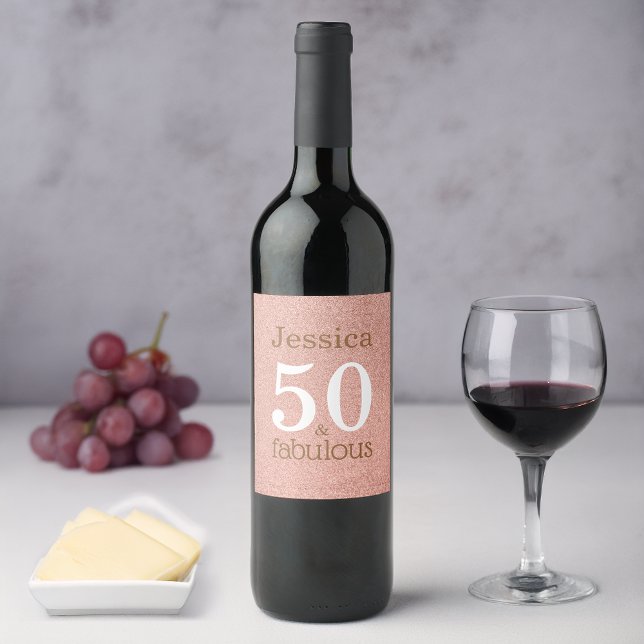 50 and Fabulous Rose Gold Elegant Birthday Party Wine Label (Creator Uploaded)